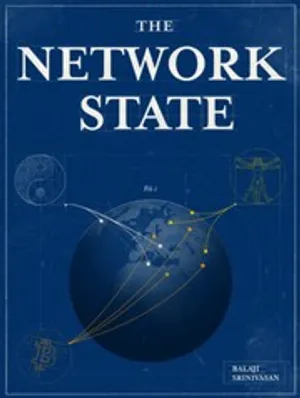 The Network State: How To Start a New Country cover