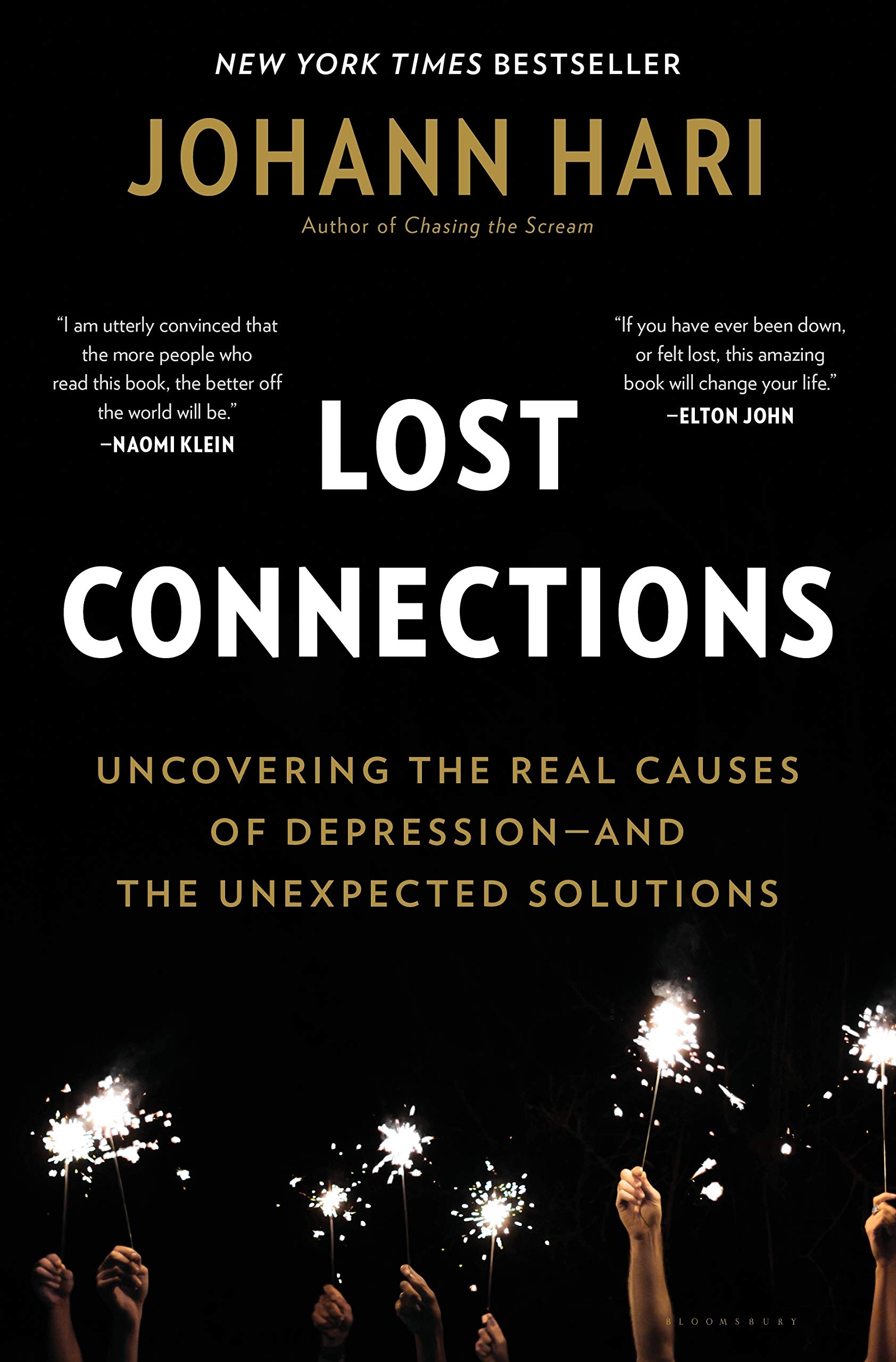Lost Connections: Uncovering the Real Causes of Depression – and the Unexpected Solutions cover