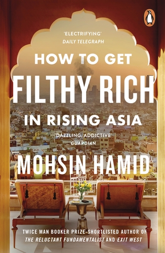 How to Get Filthy Rich in Rising Asia: A Novel cover